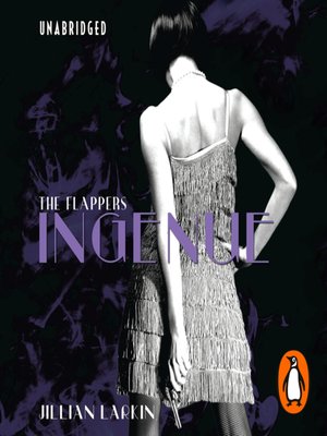 cover image of The Flappers, Ingenue